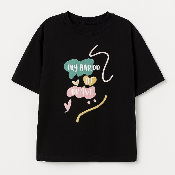 T-shirt "Try Hard and Be Brave" for girls